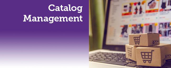 Catalog Management